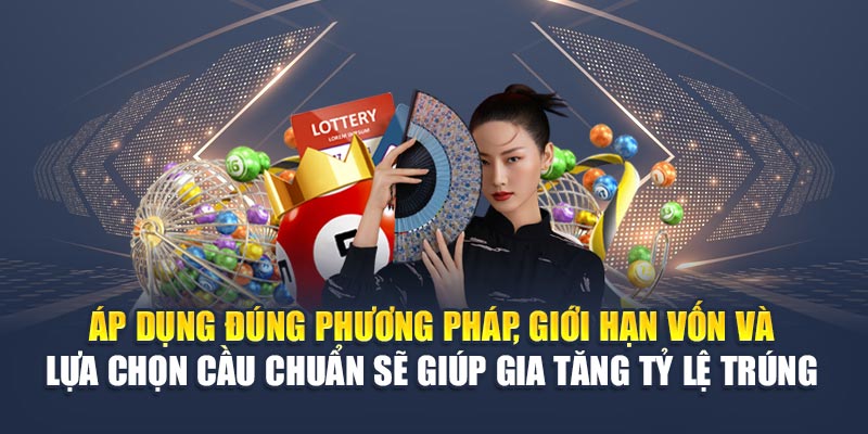 Soi Cầu Xổ Số Miền Bắc 16/06 Và Những Dự Đoán Từ M88 3 Áp dụng đúng phương pháp, giới hạn vốn và lựa chọn cầu chuẩn sẽ giúp gia tăng tỷ lệ trúng