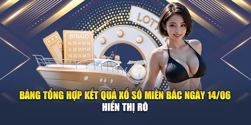 Soi Cầu Xổ Số Miền Bắc 15/06 Chính Xác Từ Chuyên Gia M88 1 Bảng tổng hợp kết quả xổ số miền Bắc ngày 14/06 hiển thị rõ