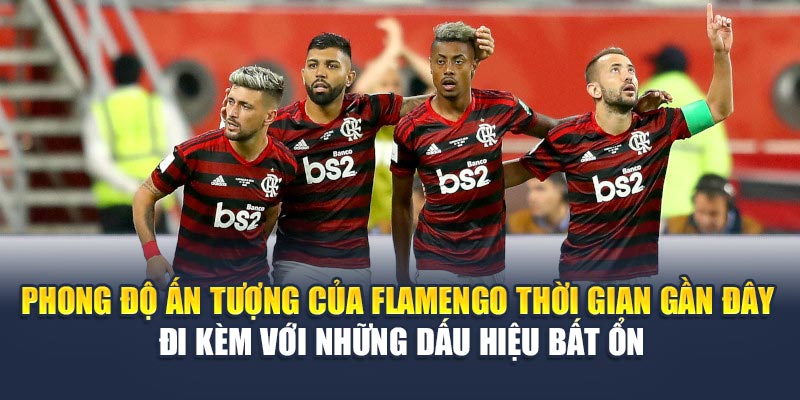 Soi Kèo Bóng Đá Flamengo Vs Esperance Tunis Tại m88vinvn.com 1 Phong độ ấn tượng của Flamengo thời gian gần đây đi kèm với những dấu hiệu bất ổn